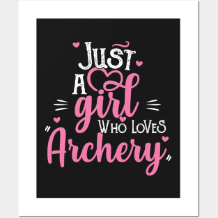 Just A Girl Who Loves Archery - Woman Archer Gift product Posters and Art